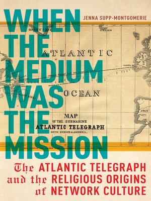 cover image of When the Medium Was the Mission